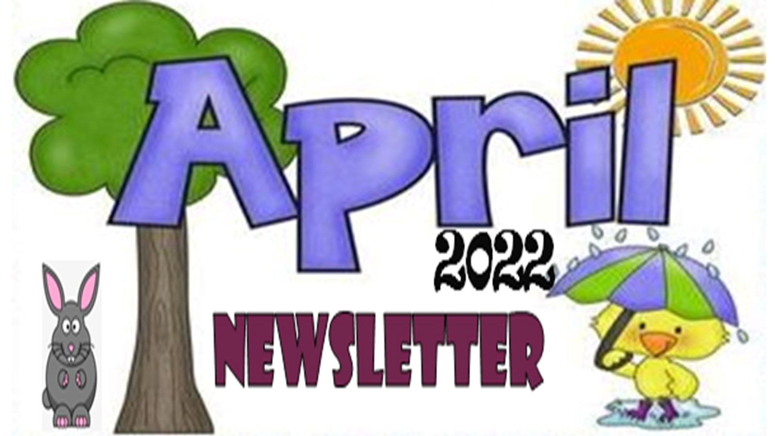 April 2022 Newsletter